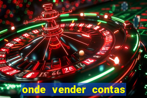 onde vender contas de jogos